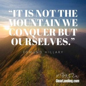 It is not the mountain we conquer, but ourselves. Nature Meme